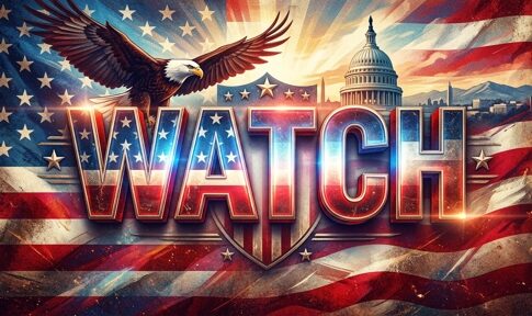 Patriotic graphic featuring an eagle, the Capitol building, and the word 'WATCH'